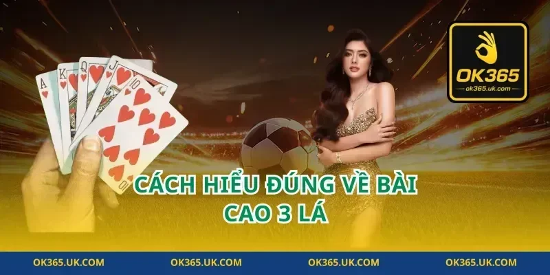 Cách hiểu đúng về bài cao 3 lá